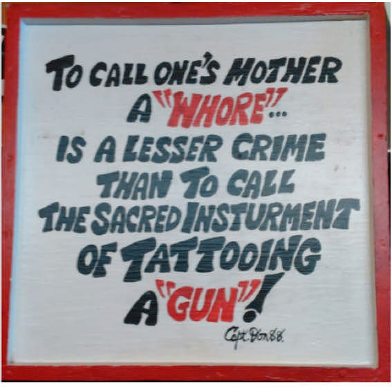 Capt Don Leslie sign "A Tattoo Machine is not a Gun"