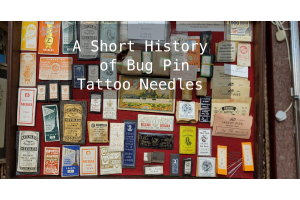 a short history of bug pin tattoo needles